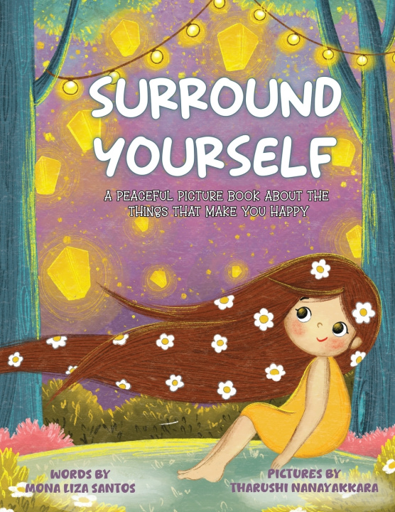 Knjiga Surround Yourself Mona Liza Santos