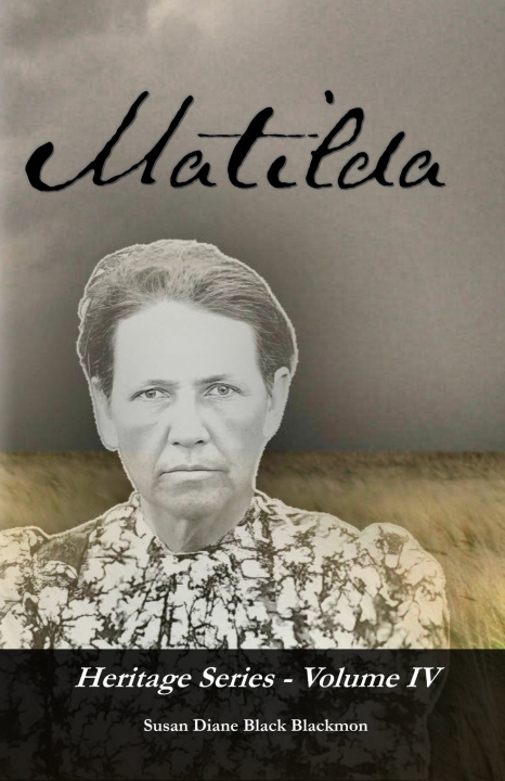 Knjiga Matilda Susan Diane Black Blackmon
