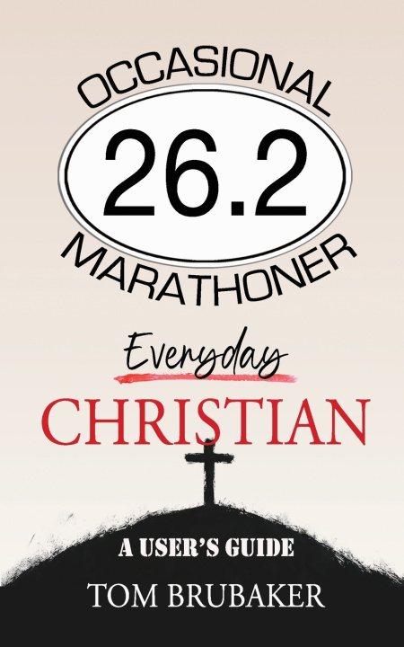 Kniha 26.2 Tom Brubaker