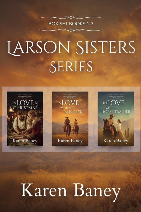 Knjiga Larson Sisters Series Karen Baney