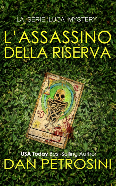 Kniha L'assassino Della Riserva Dan Petrosini