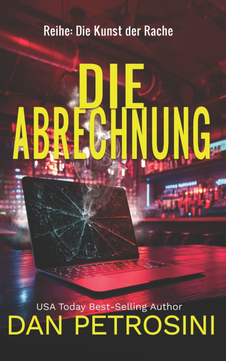 Kniha Die Abrechnung Dan Petrosini
