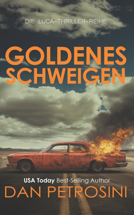 Kniha Goldenes Schweigen Dan Petrosini