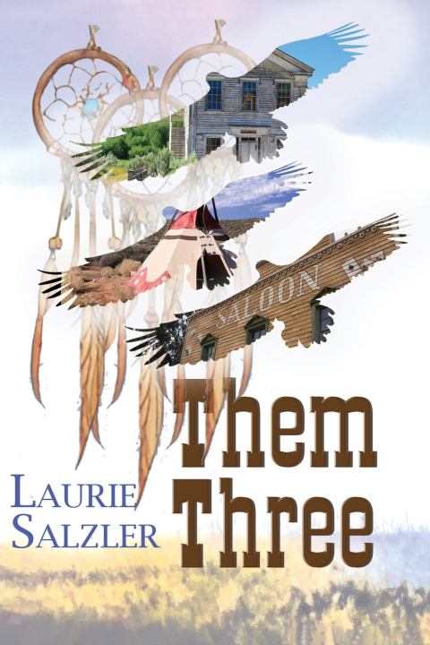 Knjiga Them Three Laurie Salzler