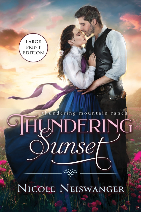 Kniha Thundering Sunset Nicole Neiswanger