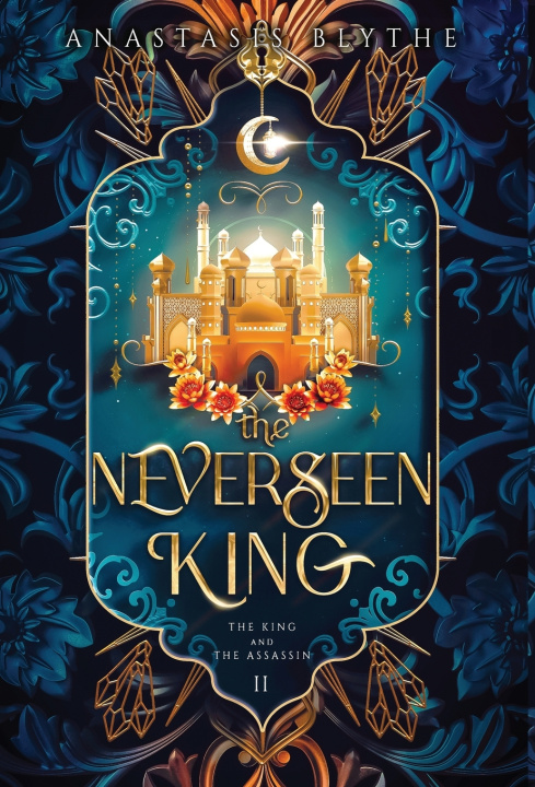Kniha The Neverseen King Anastasis Blythe