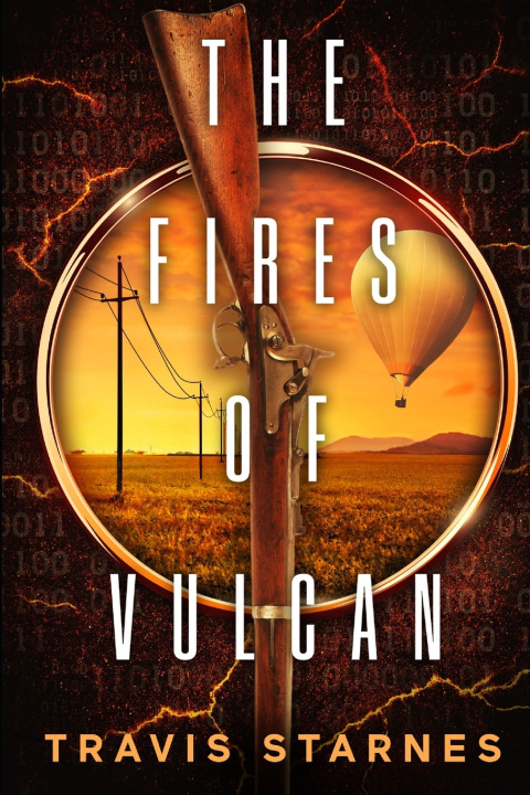 Kniha The Fires of Vulcan Travis Starnes
