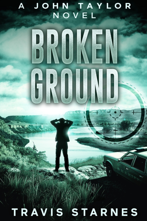 Книга Broken Ground Travis Starnes