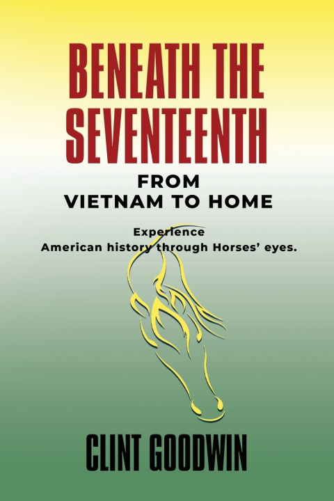 Kniha Beneath the Seventeenth Clint Goodwin