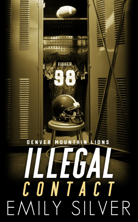 Knjiga Illegal Contact Emily Silver