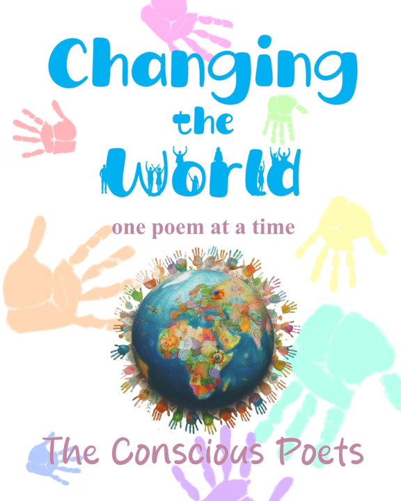 Kniha Changing the World The Conscious Poets