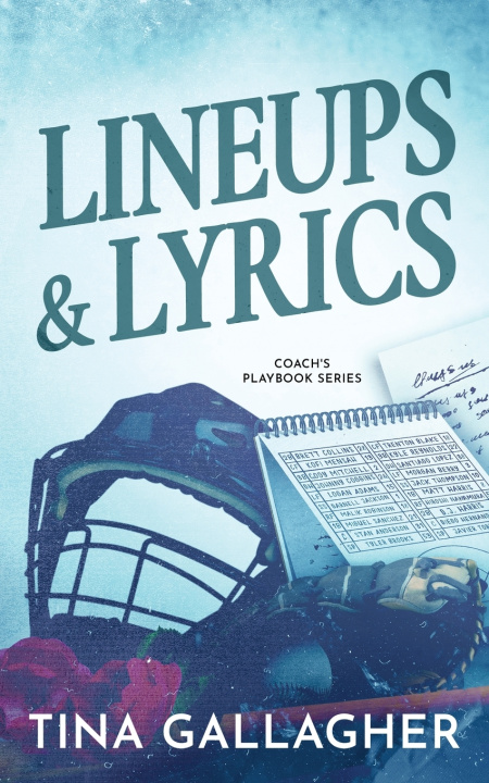 Kniha Lineups & Lyrics Tina Gallagher