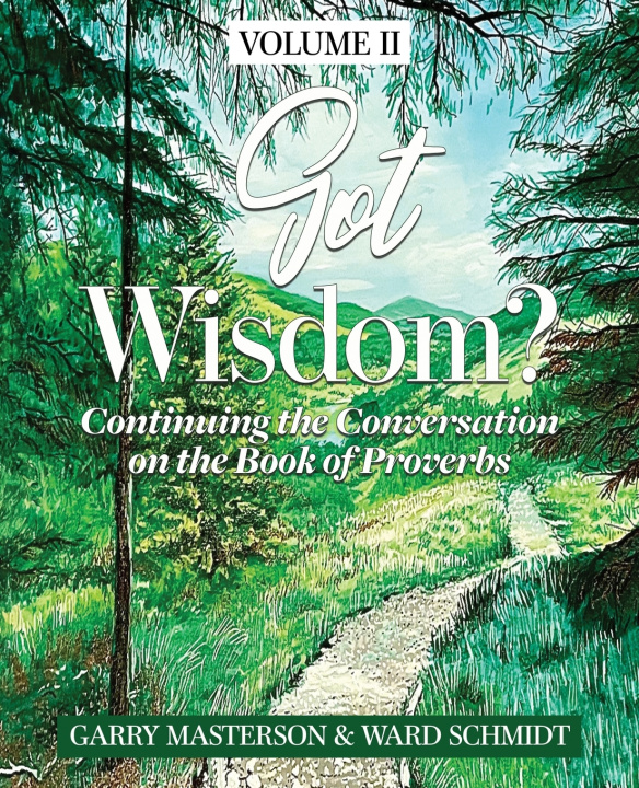 Kniha Got Wisdom? Ward Schmidt