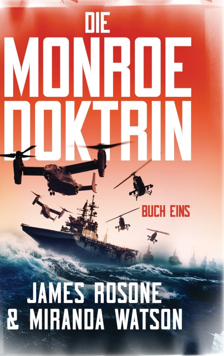 Kniha Die Monroe-Doktrin James Rosone