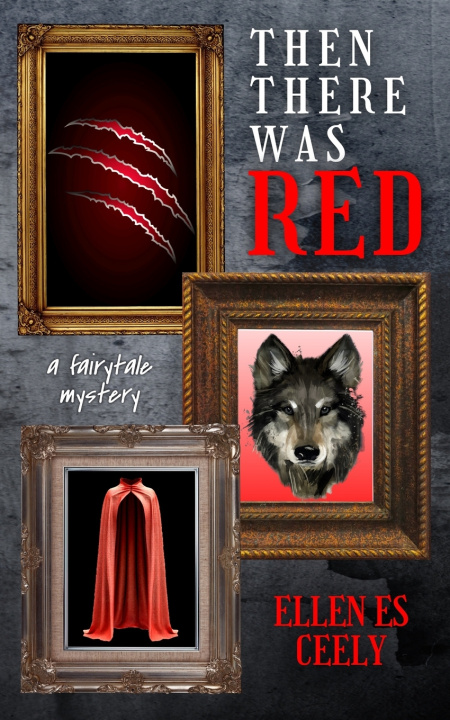 Книга Then There Was Red Ellen ES Ceely