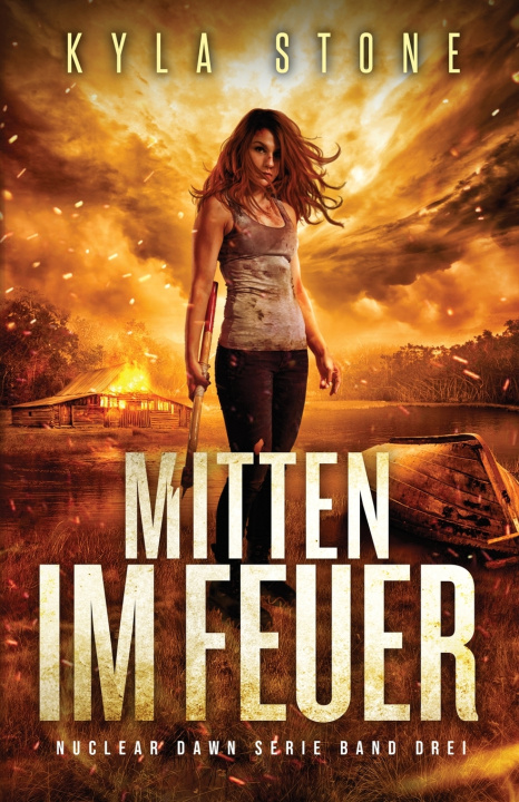 Книга Mitten Im Feuer Kyla Stone