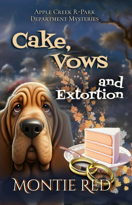 Knjiga Cake, Vows and Extortion Montie Red