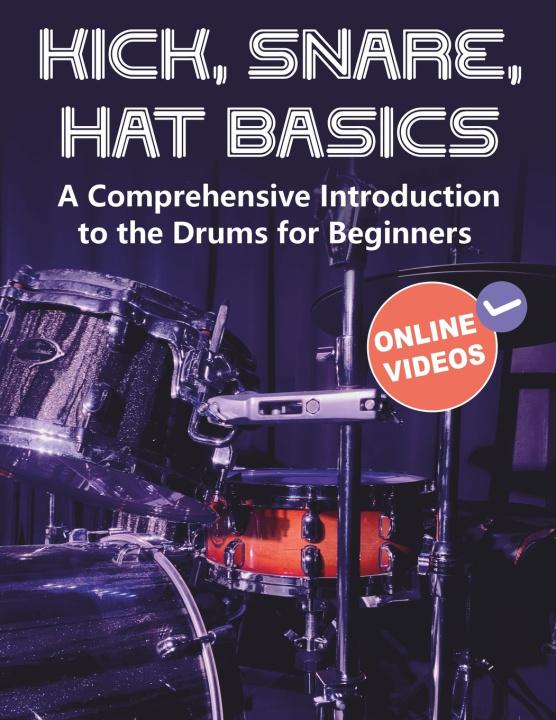 Kniha Kick, Snare, Hat Basics Andrey Pankratov