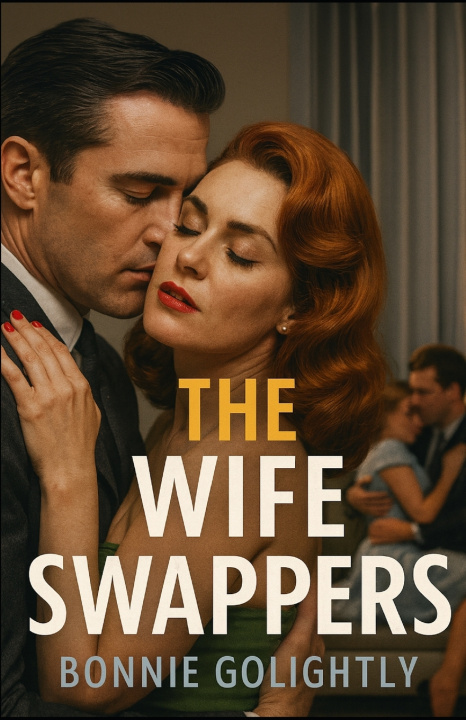 Knjiga The Wife Swappers Bonnie Golightly