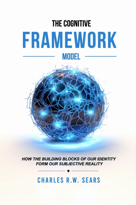 Kniha The Cognitive Framework Model Charles Sears