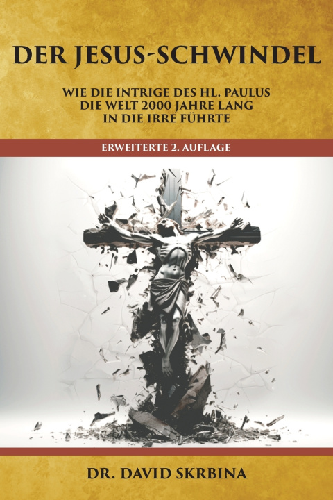 Книга Der Jesus-Schwindel David Skrbina