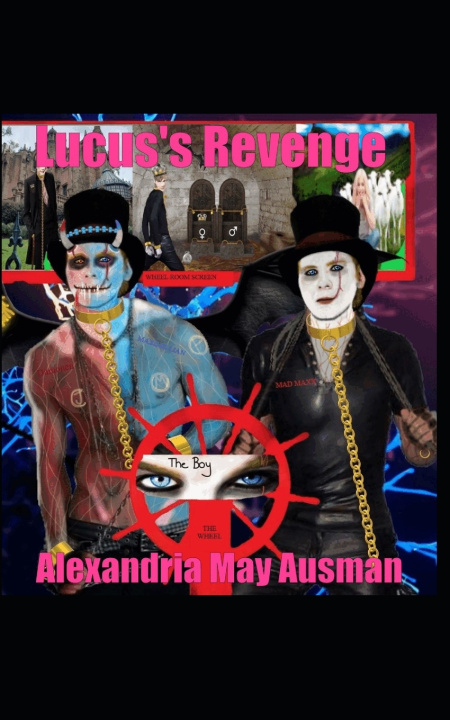 Kniha Lucus's Revenge Alexandria May Ausman