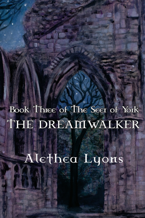 Knjiga The Dreamwalker Alethea Lyons