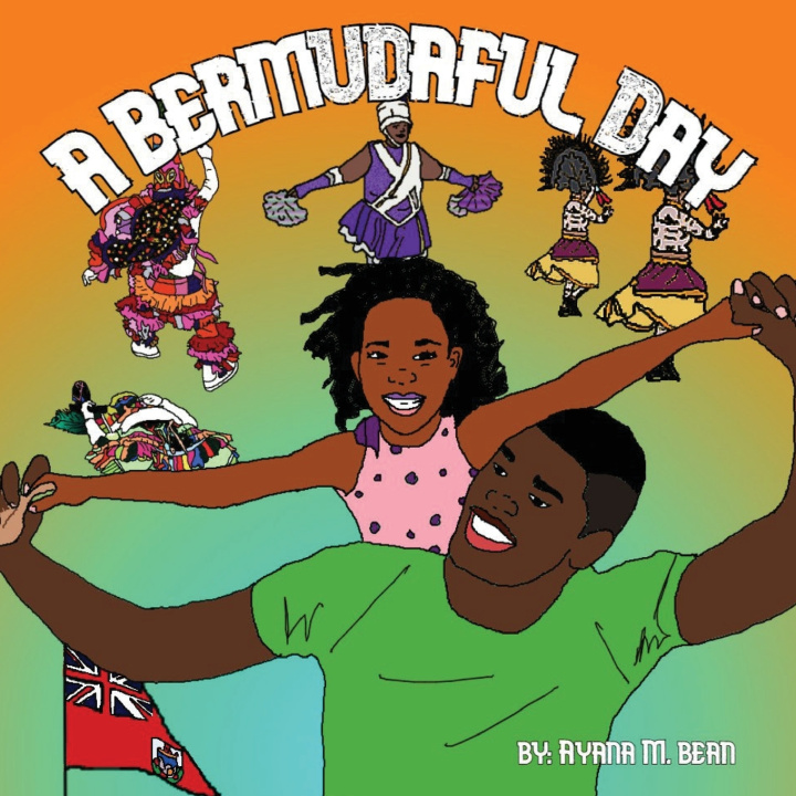 Книга A Bermudaful Day Ayana Bean