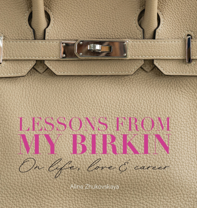 Kniha Lessons from my Birkin Alina Zhukovskaya