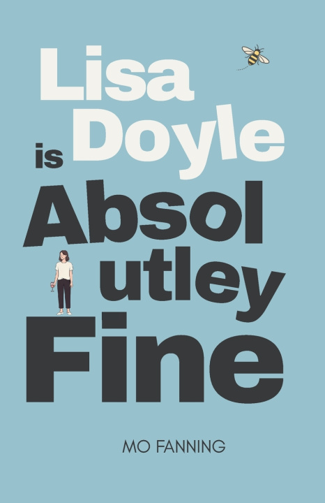 Knjiga Lisa Doyle is Absolutely Fine Mo Fanning