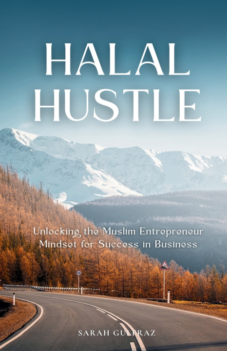 Knjiga Halal Hustle Sarah Gulfraz