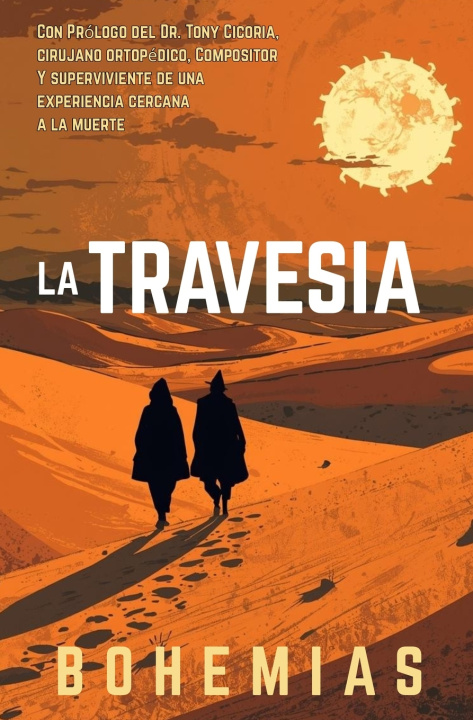 Книга La Travesia Bohemias