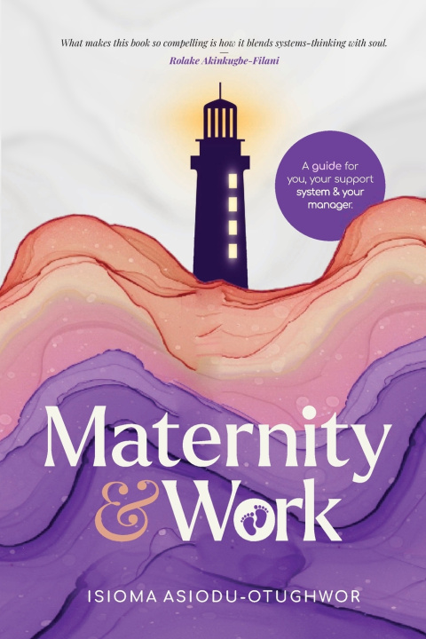 Kniha Maternity & Work Isioma Asiodu-Otughwor