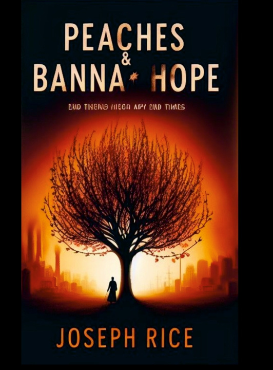 Kniha Peaches & Banana Hope Joseph Rice