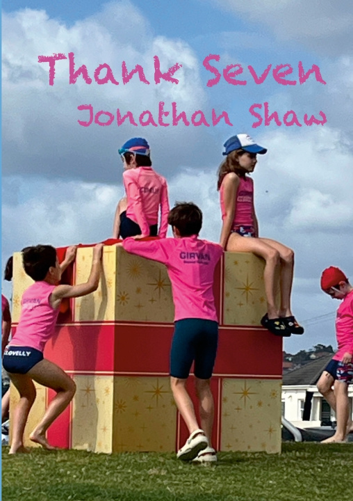 Kniha Thank Seven Jonathan Shaw