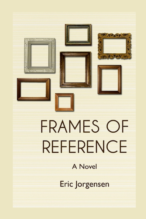 Kniha Frames of Reference Eric Jorgensen
