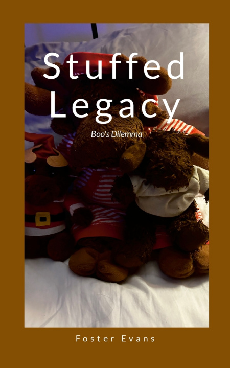 Kniha Stuffed Legacy Foster Evans