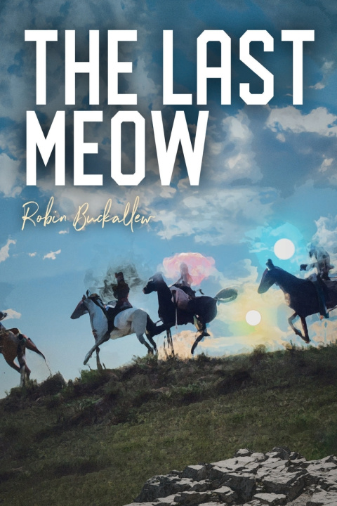 Knjiga The Last Meow Robin Buckallew