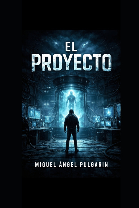 Knjiga El Proyecto Miguel Ángel Pulgarin Ibañez