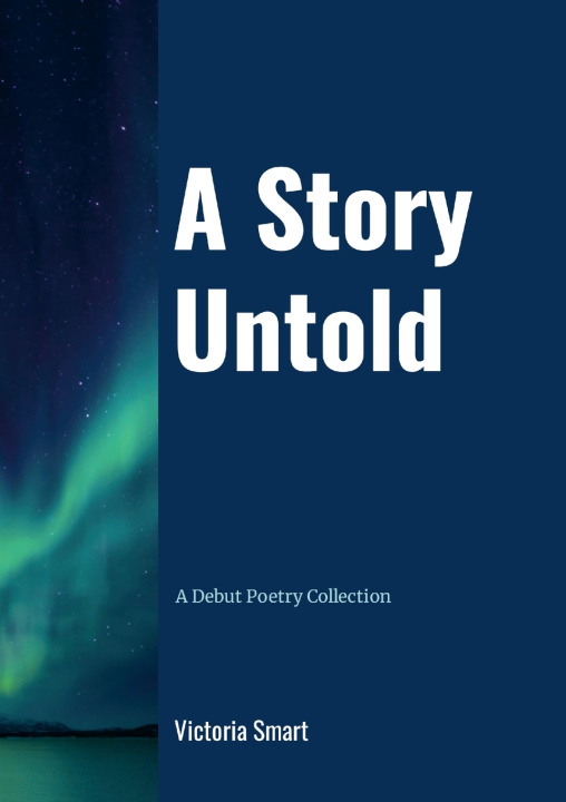 Knjiga A Story Untold Victoria Smart