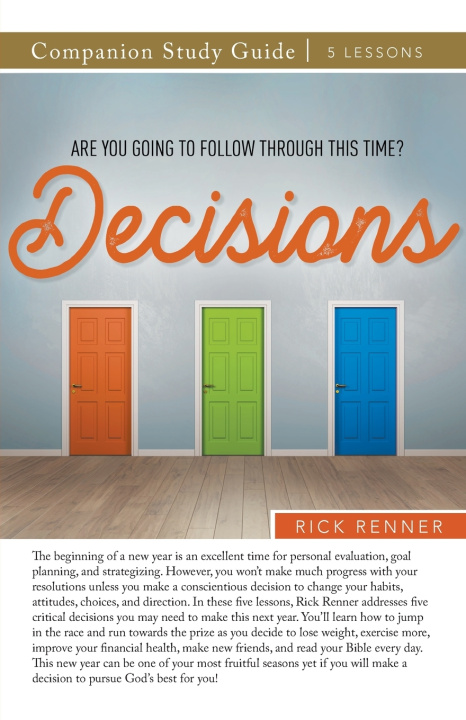 Книга Decisions Study Guide Rick Renner