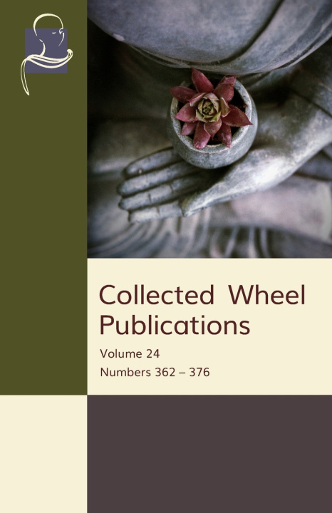 Книга Collected Wheel Publications Bhikkhu Nyanasobhano