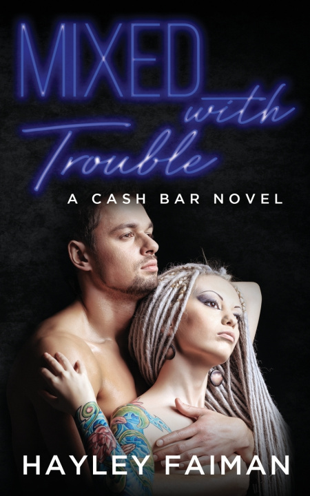 Kniha Mixed with Trouble Hayley Faiman