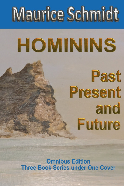 Книга Hominins Maurice Schmidt