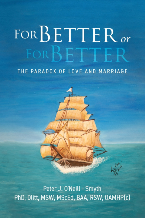 Kniha For Better or For Better Peter J. O'Neill - Smyth