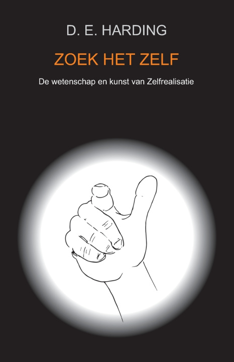 Buch ZOEK HET ZELF Douglas Harding