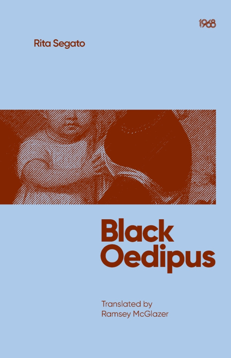Kniha Black Oedipus Rita Segato