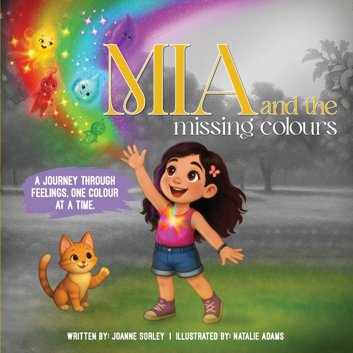 Knjiga Mia and the Missing Colours Joanne Sorley