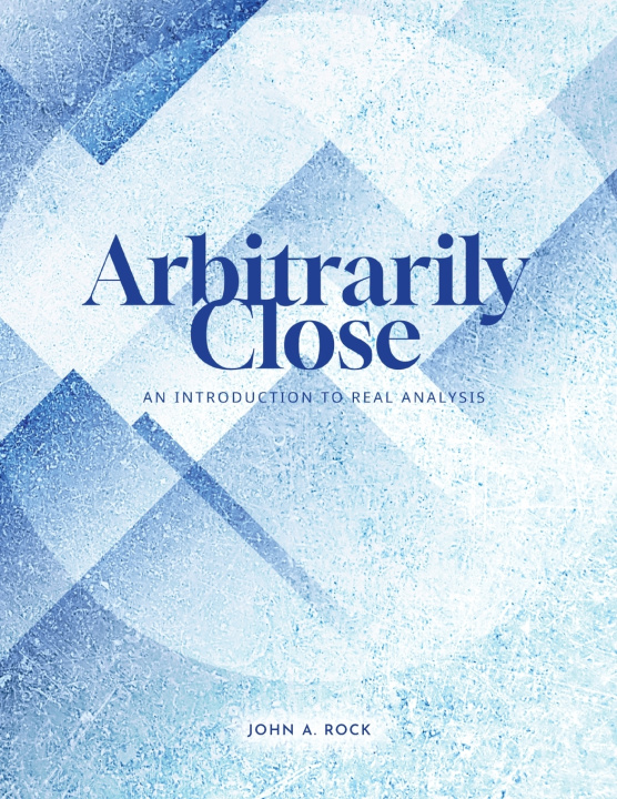 Kniha Arbitrarily Close John Rock
