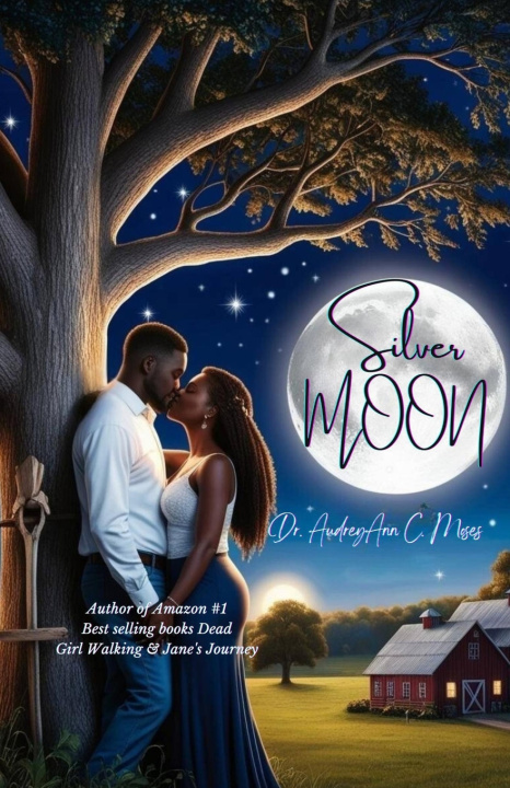 Kniha Silver Moon Dr. AudreyAnn Moses